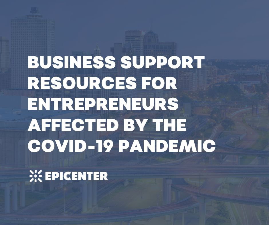 Epicenter Small Business Resources to Aide the COVID-19 Crisis