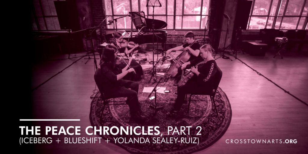 The Peace Chronicles, Part 2 (ICEBERG + Blueshift + Yolanda Sealey