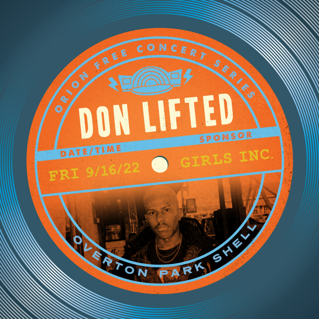 DON LIFTED (ORION FREE CONCERT SERIES)
