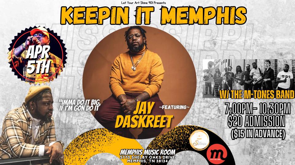 Keepin It Memphis W/ Jay DaSkreet