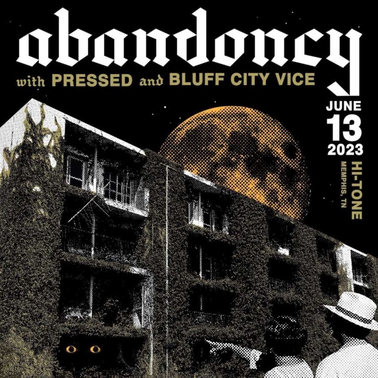 ABANDONCY / PRESSED / BLUFF CITY VICE