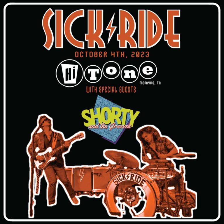 SICK RIDE / SHORTY AND THE GROOVES