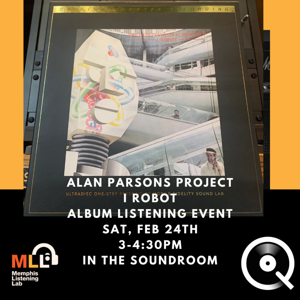 Alan Parsons Project “I Robot” Album Listening Event