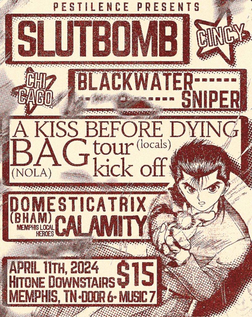 SLUTBOMB / BLACKWATER SNIPER / A KISS BEFORE DYING / DOMESCTICATRIX / CALAMITY