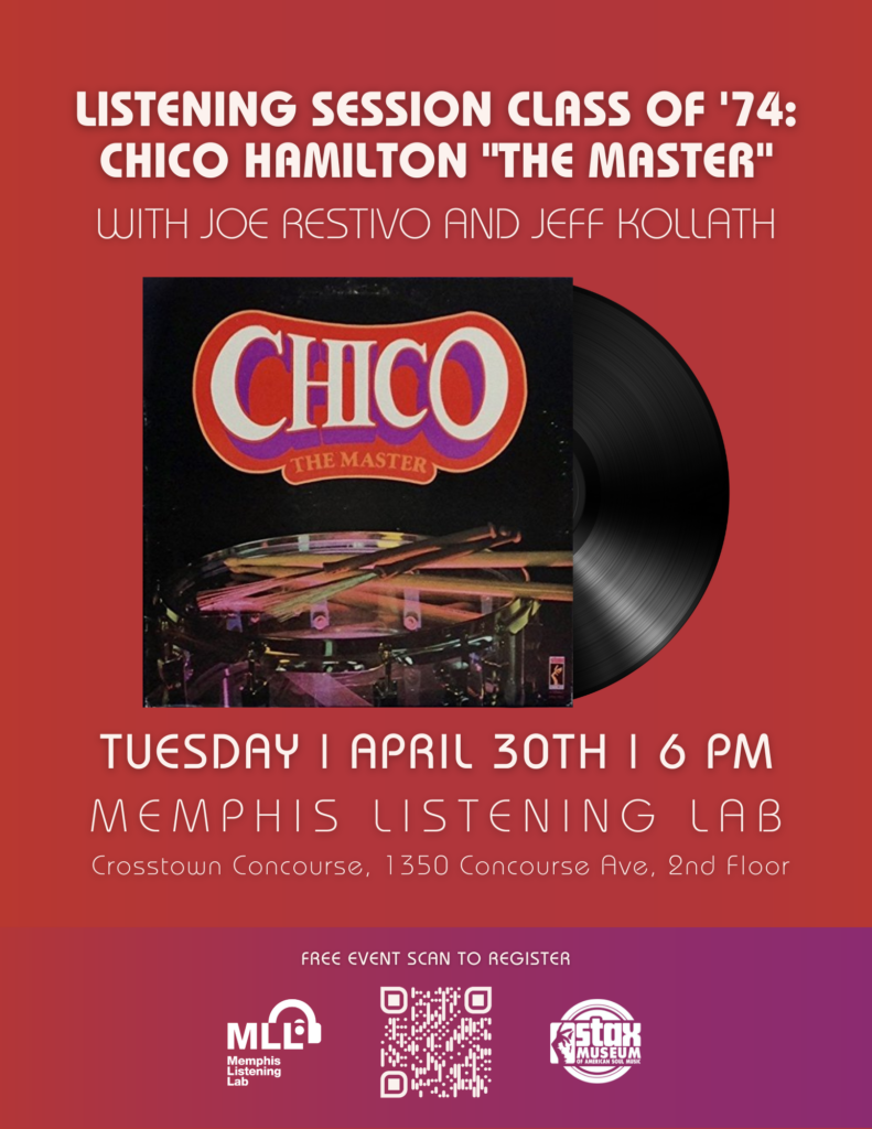 Listening Event w/Stax: Chico Hamilton “The Master”