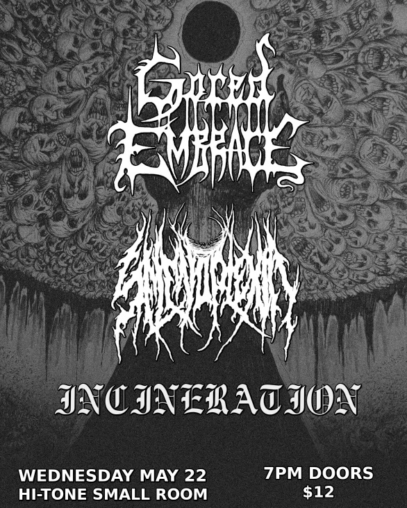 GORED EMBRACE / SELENOPLEXIA / INCINERATION