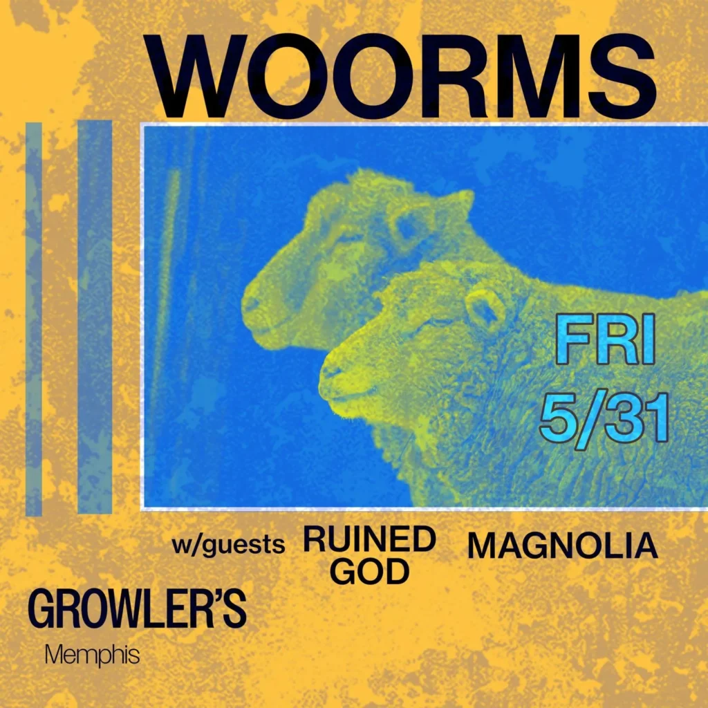 WOORMS w/ Ruined God & Magnolia