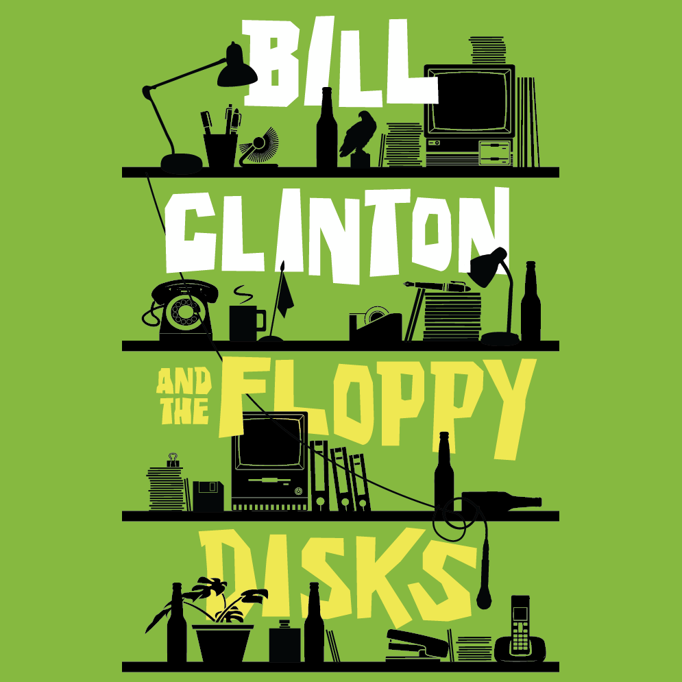 BILL CLINTON AND THE FLOPPY DISKS