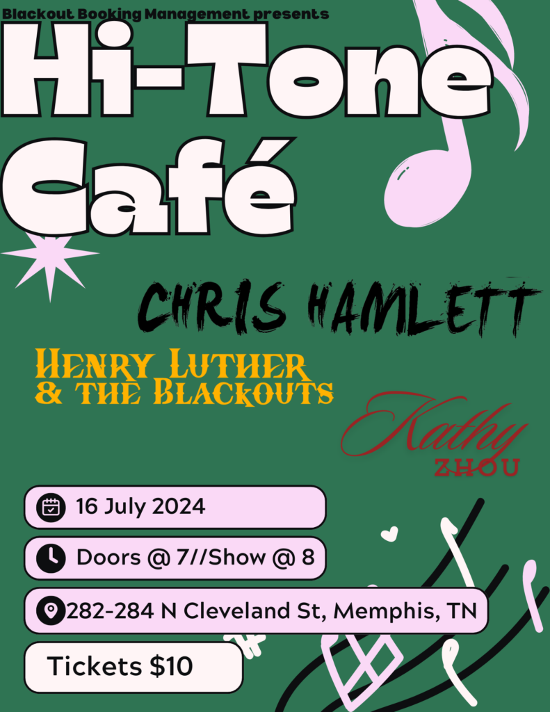 CHRIS HAMLETT / HENRY LUTHER & THE BLACKOUTS / KATHY ZHOU
