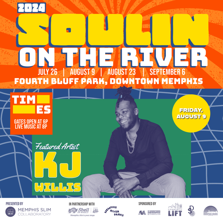 SOULIN’ ON THE RIVER FT. KJ WILLIS