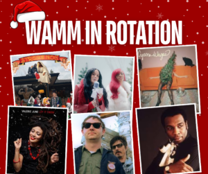 WAMM in Rotation: Holiday Spectacular!