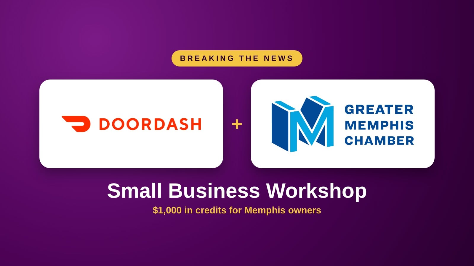 Greater Memphis Chamber of Commerce and DoorDash small business workshop